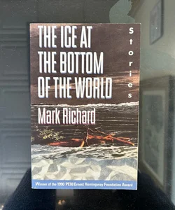The Ice at the Bottom of the World