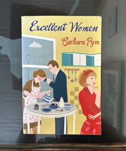 Excellent Women (Large Print Edition)