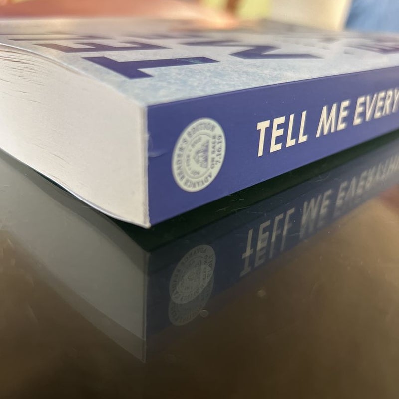 Tell Me Everything (Advance Reader’s Edition)