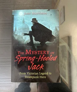 The Mystery of Spring-Heeled Jack