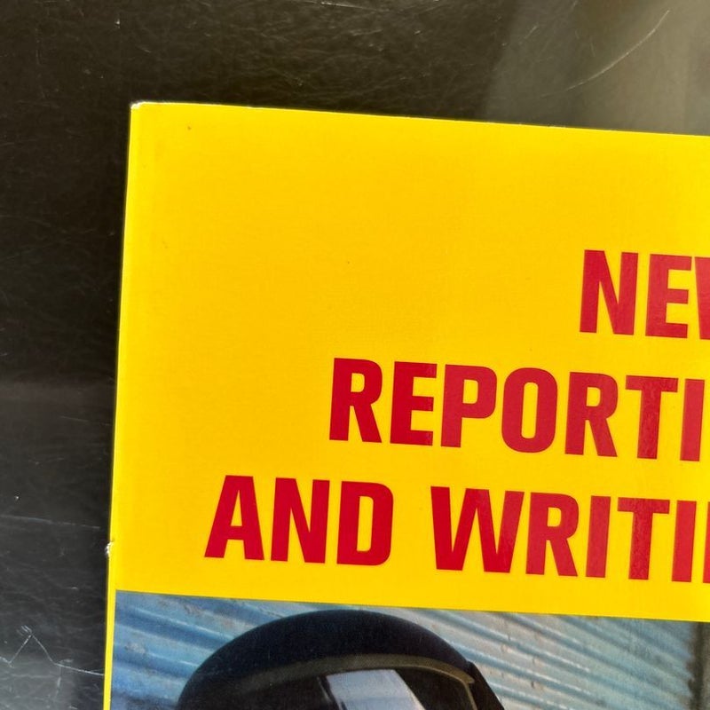 News Reporting and Writing (Ninth Edition)
