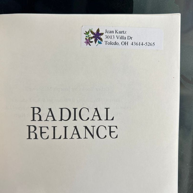 Radical Reliance