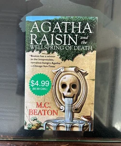 Agatha Raisin and The Wellspring of Death