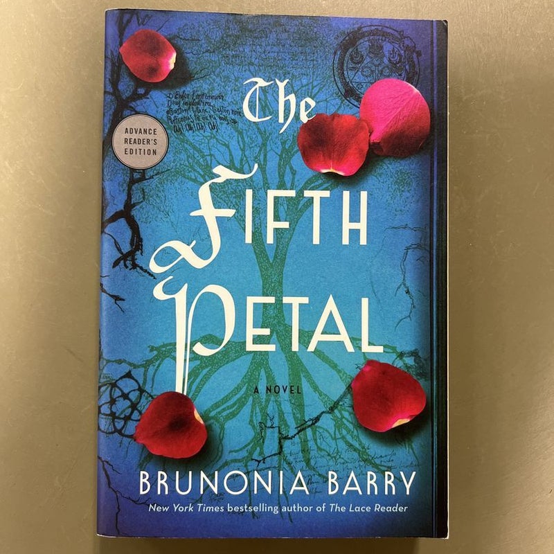The Fifth Petal (Advance Reader’s Edition • Uncorrected Proof)