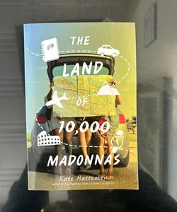 The Land of 10,000 Madonnas