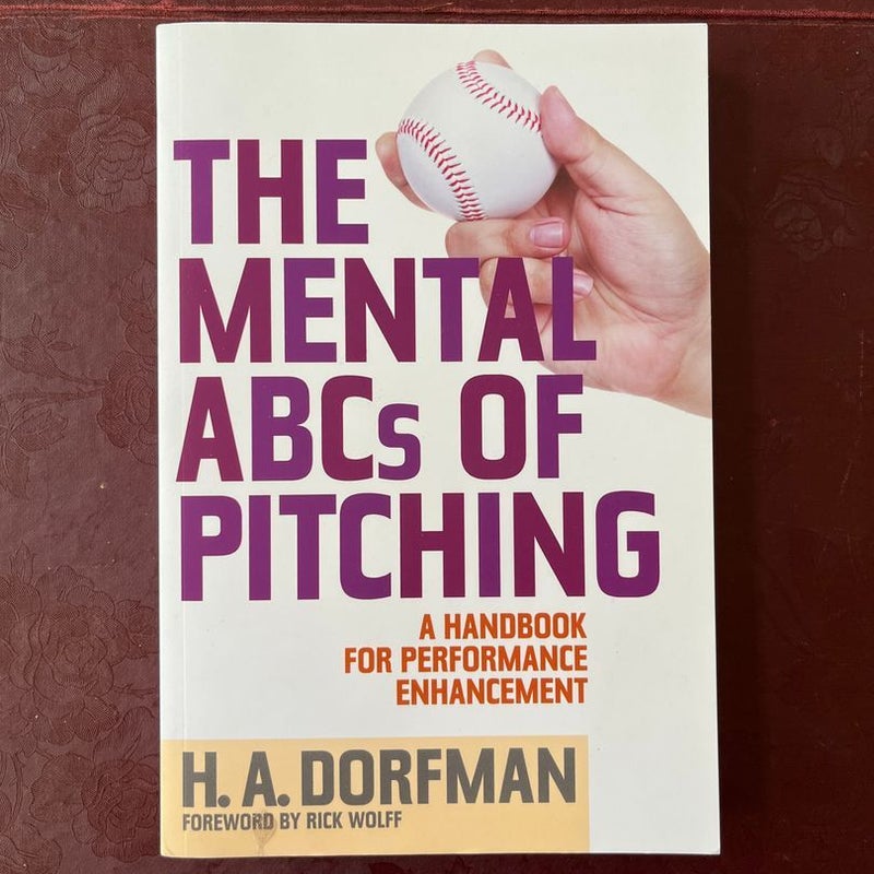 The Mental ABC's of Pitching