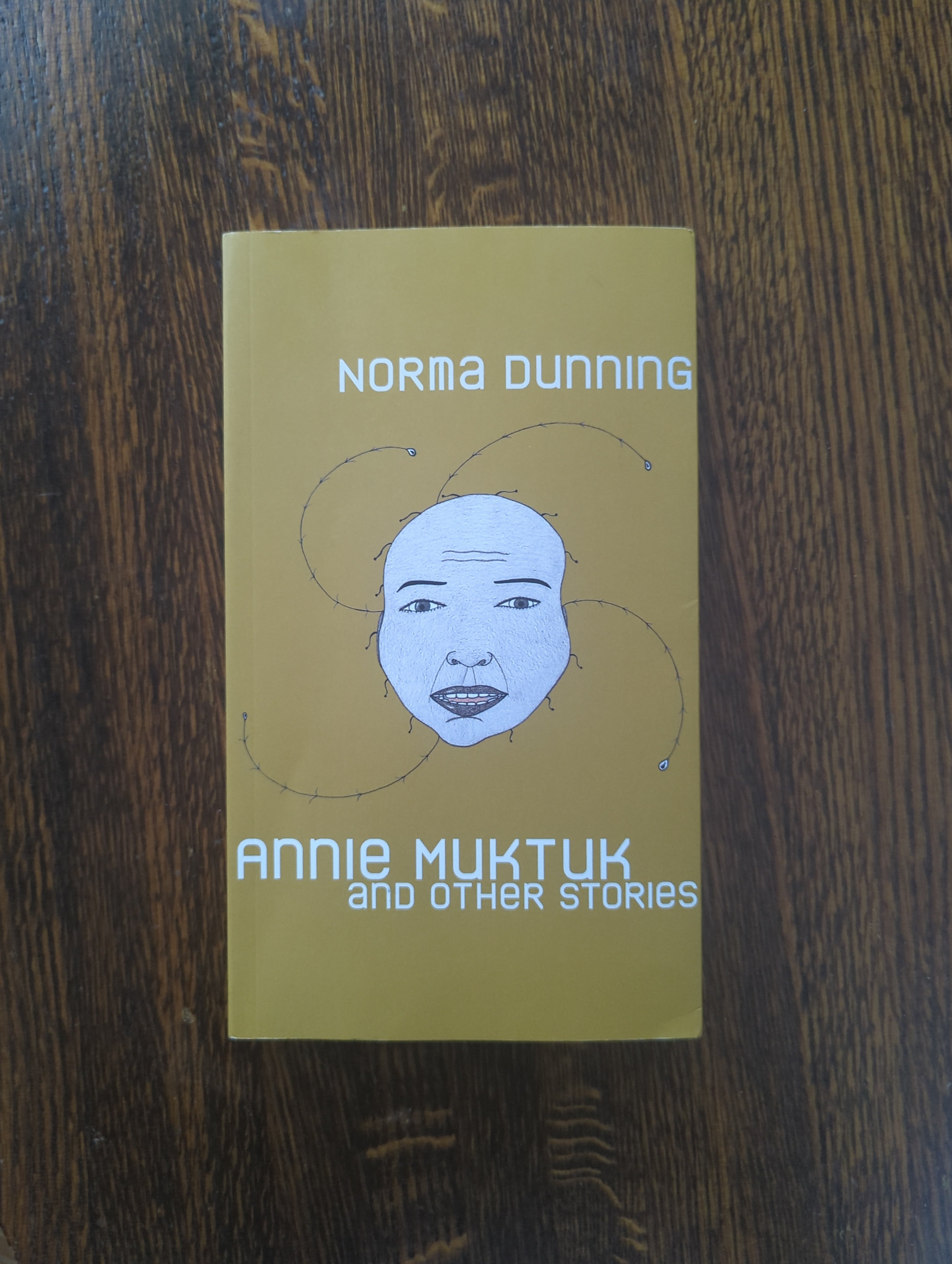 Annie Muktuk and Other Stories