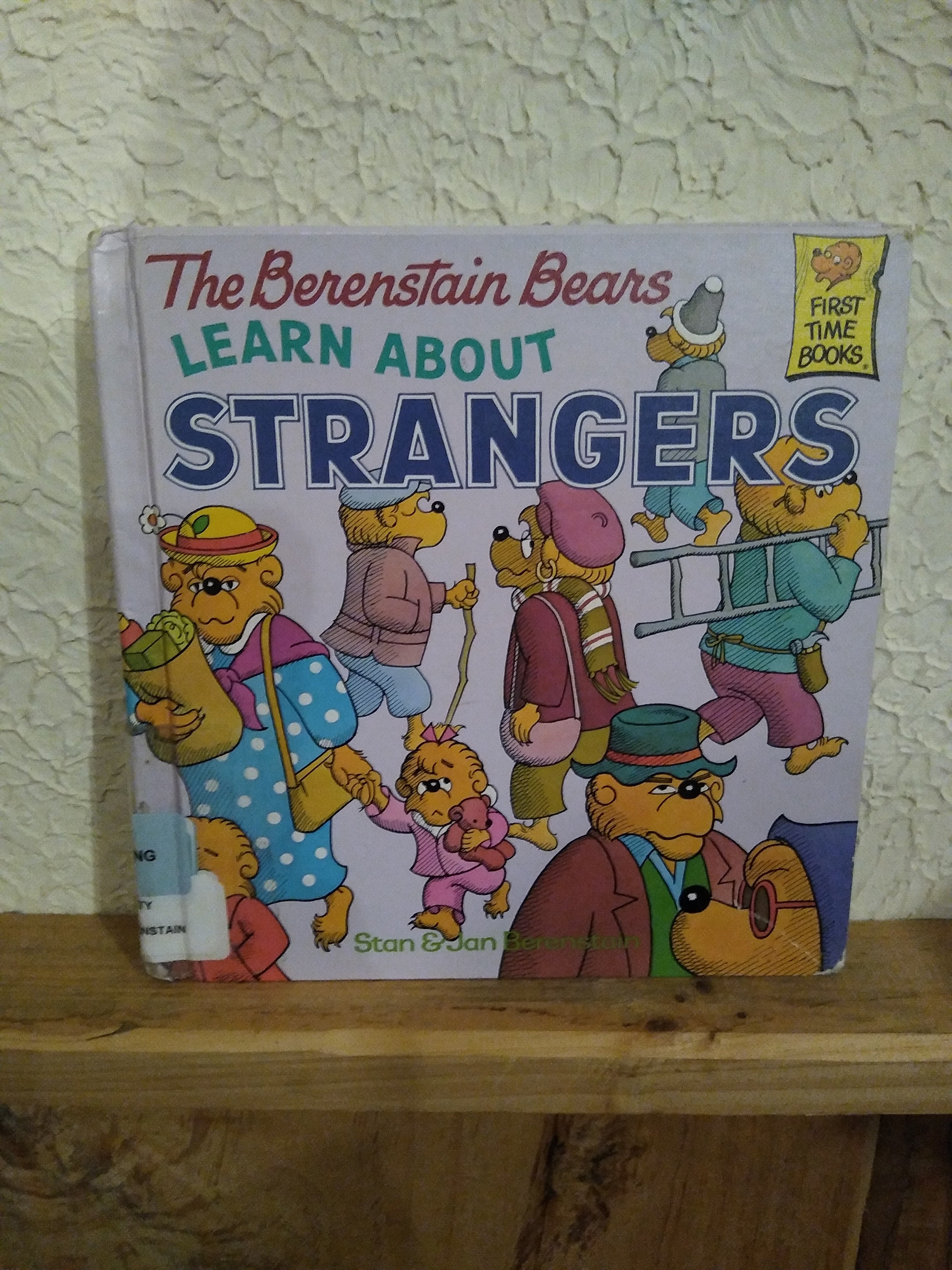 The Berenstain Bears Learn about Strangers