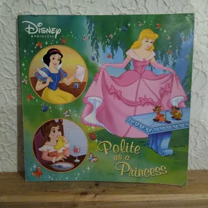 Polite As a Princess (Disney Princess)
