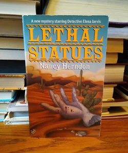 Lethal Statues