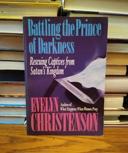 Battling the Prince of Darkness