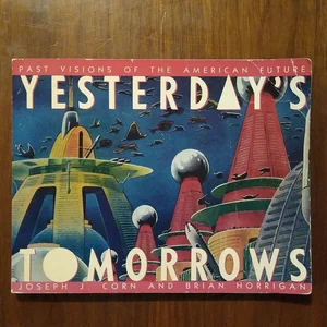 Yesterday's Tomorrows