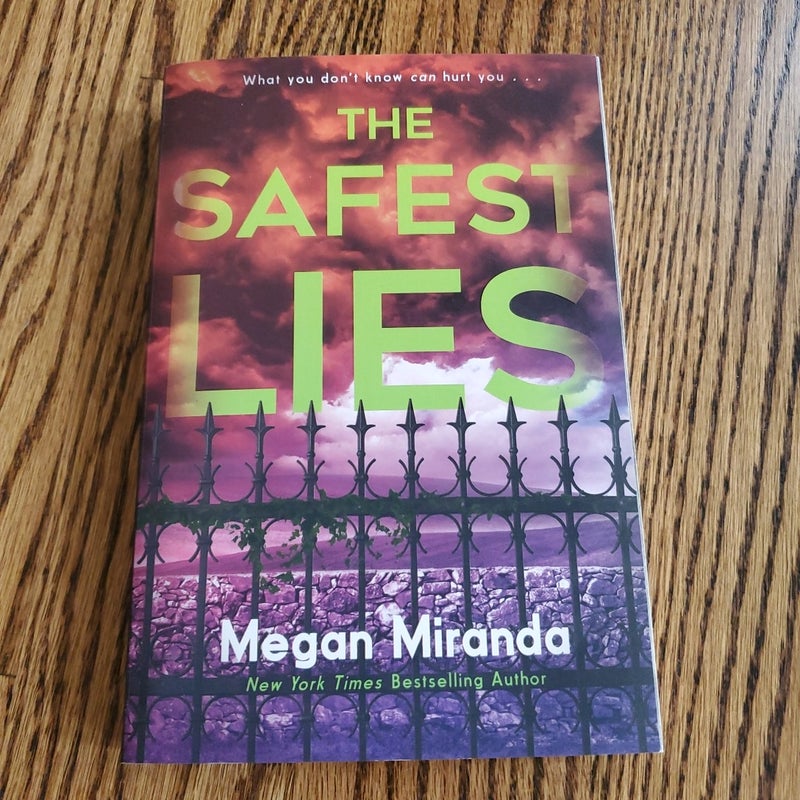 The Safest Lies