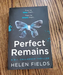 Perfect Remains (a DI Callanach Thriller, Book 1)