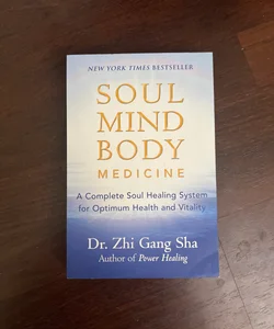 Soul Mind Body Medicine