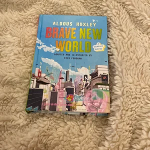 Brave New World: a Graphic Novel