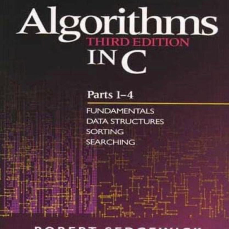 Algorithms in C, Parts 1-4