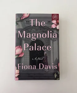 The Magnolia Palace