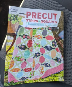 Precut Strips and Squares