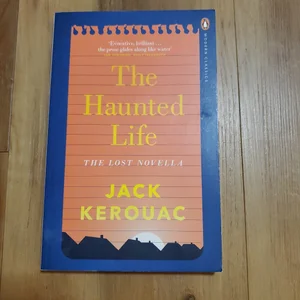 The Haunted Life