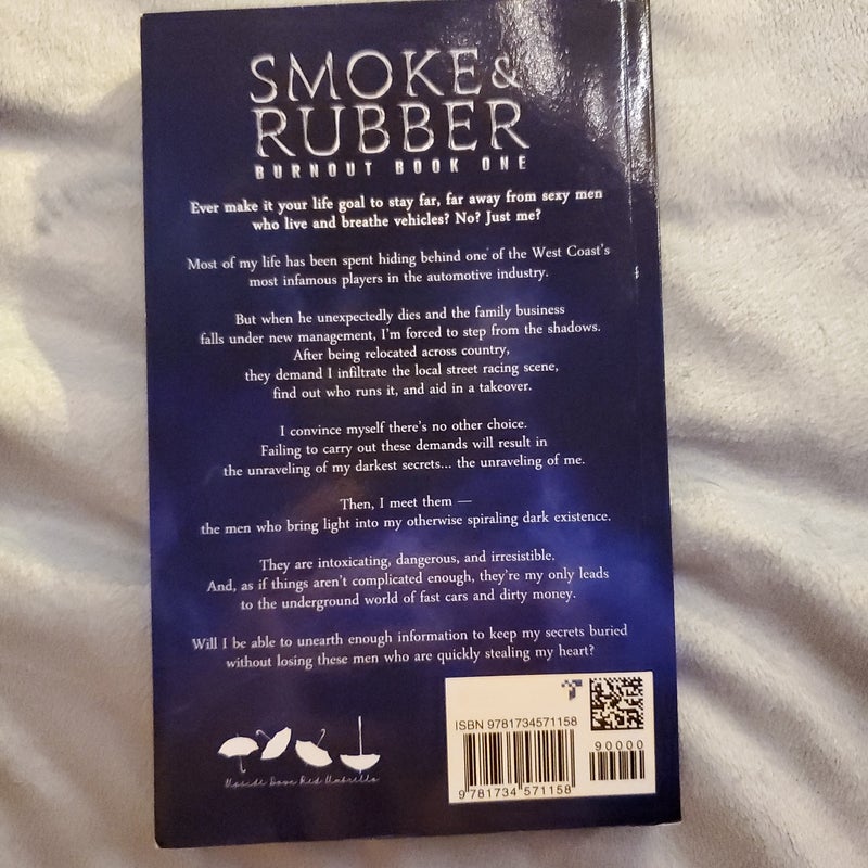 Smoke & Rubber