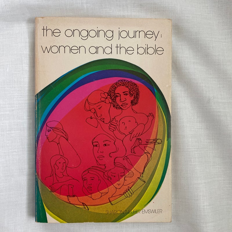 The Ongoing Journey: Women and the Bible