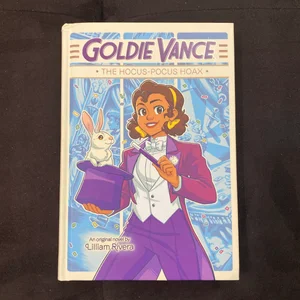 Goldie Vance: the Hocus-Pocus Hoax
