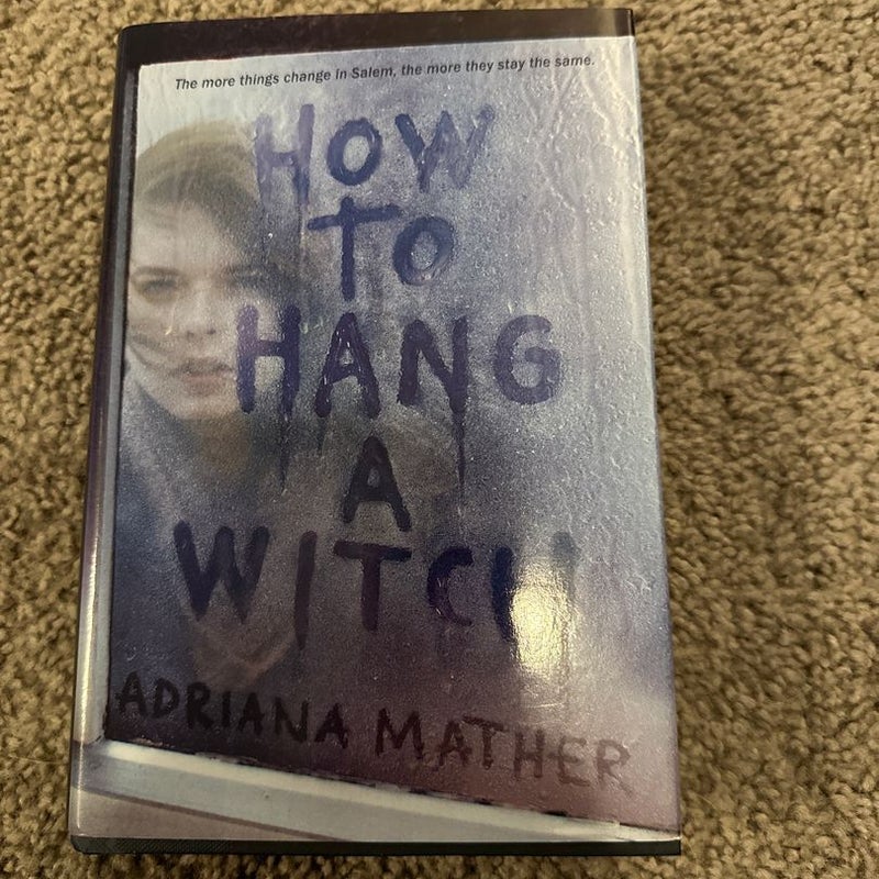 How to Hang a Witch