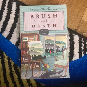 Brush with Death