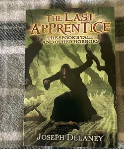 The Last Apprentice: the Spook's Tale