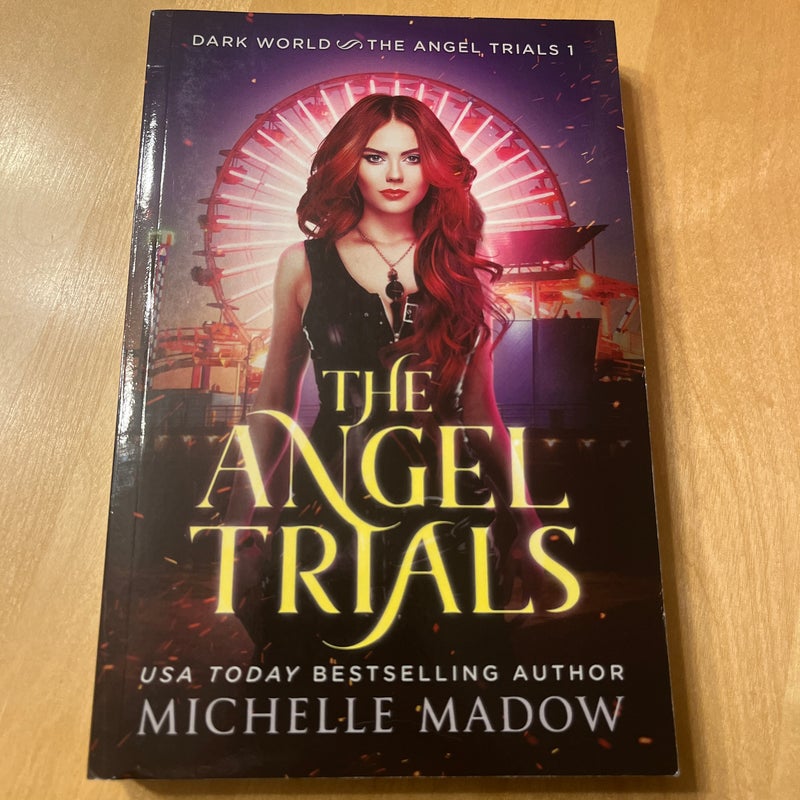 The Angel Trials