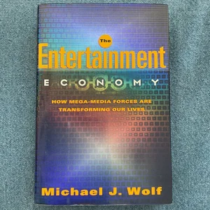 The Entertainment Economy