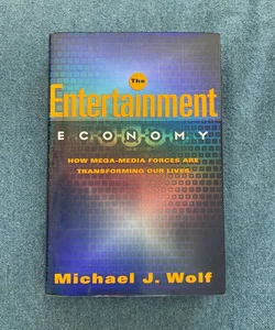 The Entertainment Economy