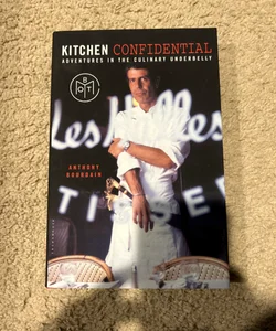 Kitchen Confidential