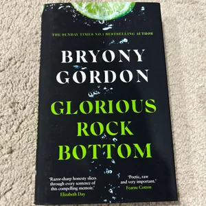 Glorious Rock Bottom