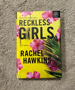 Reckless Girls