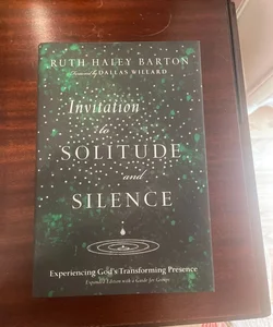 Invitation to Solitude and Silence