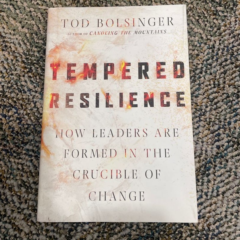 Tempered Resilience