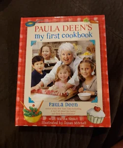 Paula Deen's My First Cookbook