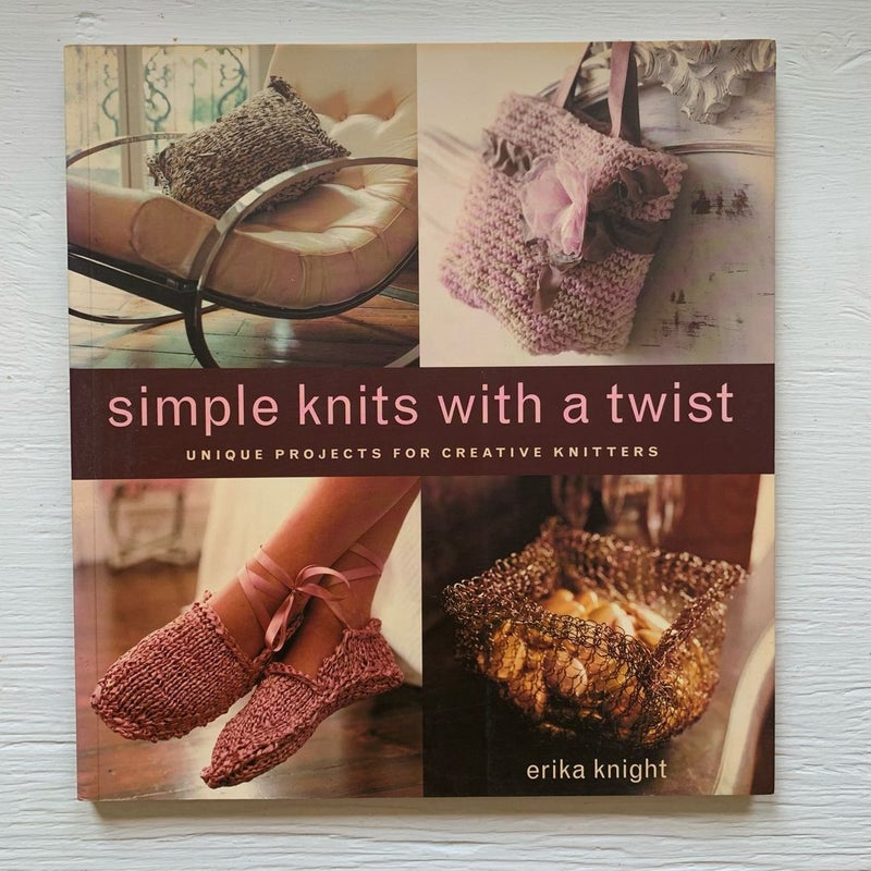 Simple Knits With a Twist