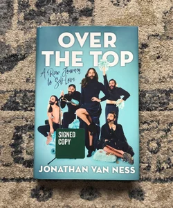 Over the Top *SIGNED 1st Edition!*