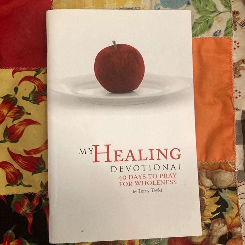 My Healing Devotional