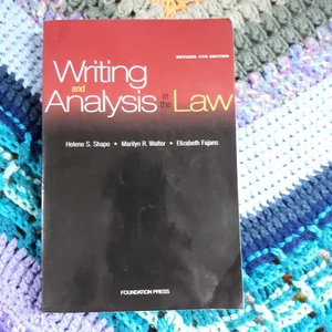 Writing and Analysis in the Law