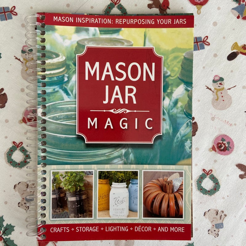 Mason Jar Magic