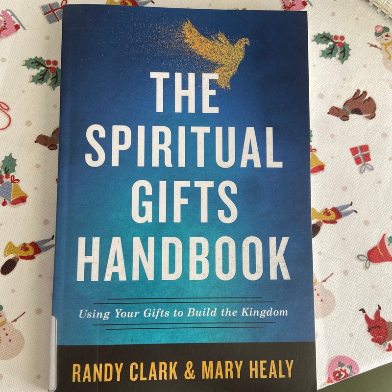 The Spiritual Gifts Handbook