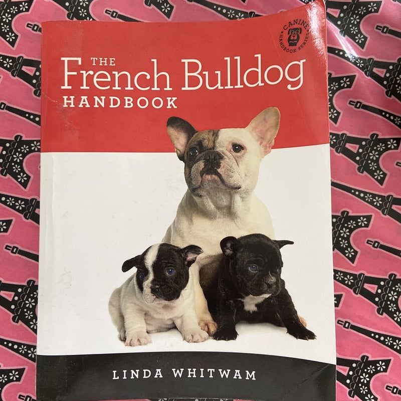 The French Bulldog Handbook