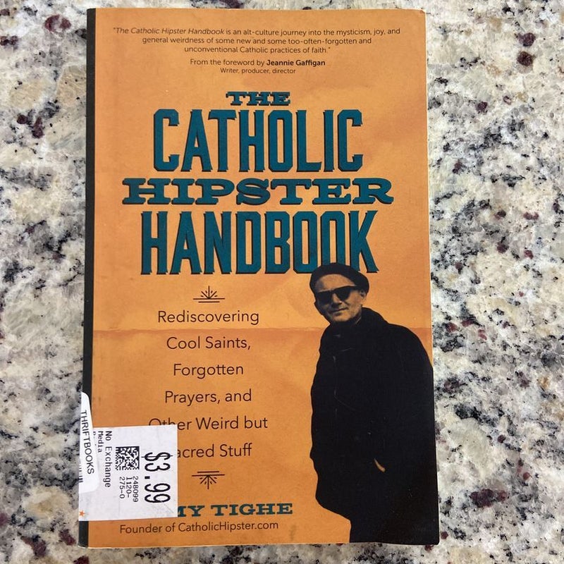 The Catholic Hipster Handbook