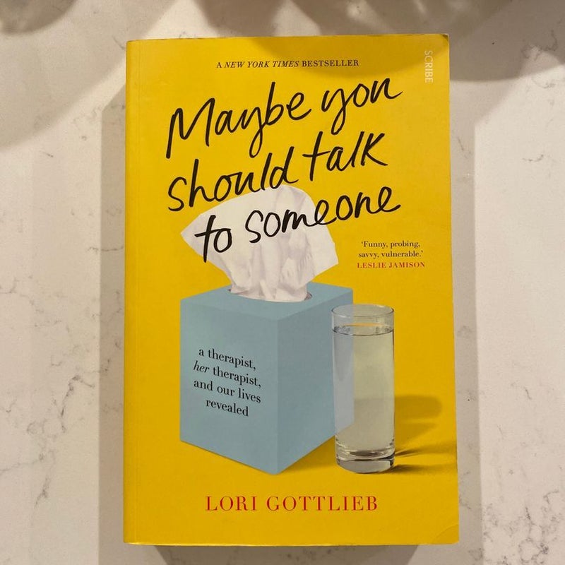 Maybe You Should Talk to Someone
