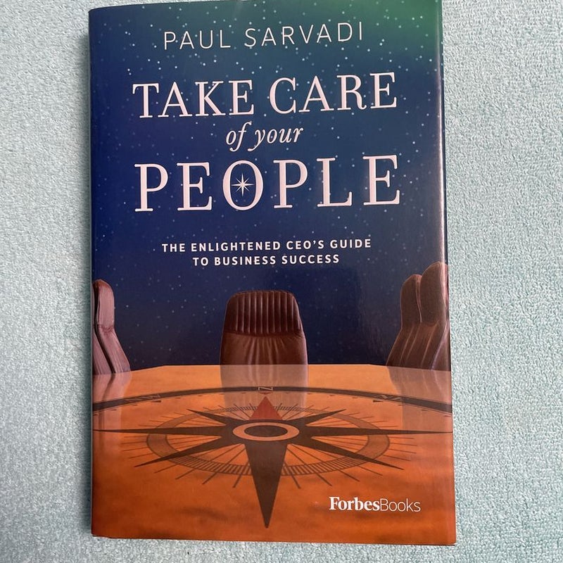 Take Care of Your People
