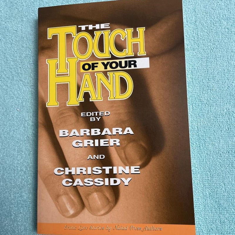 The Touch of Your Hand